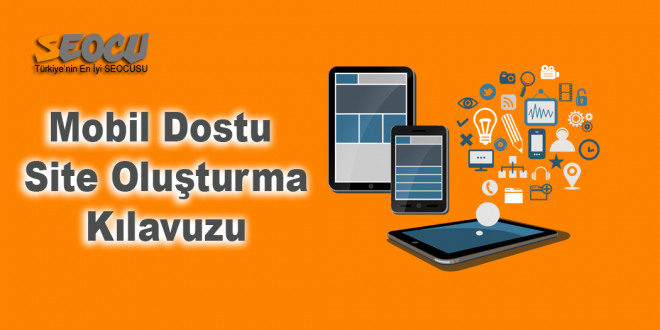 Mobil Dostu Site Oluşturma Kılavuzu
