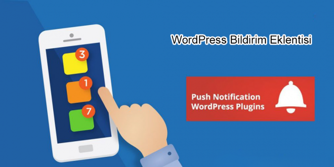 WordPress Bildirim Eklentisi
