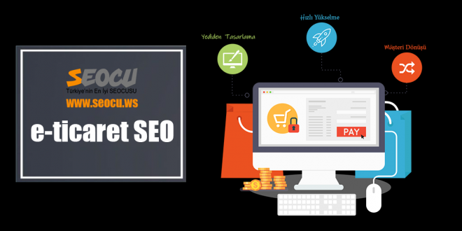 E-Ticaret SEO