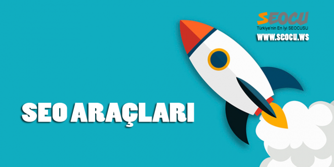 SEO Araçları