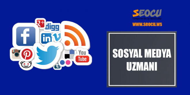 Sosyal Medya Uzmanı