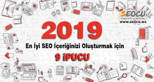 2019’da En İyi SEO İçeriğinizi Oluşturmak için 9 İpucu