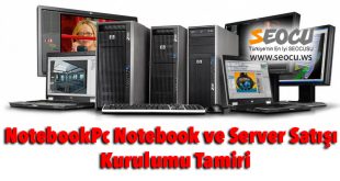 Pc Notebook ve Server Satışı ve Kurulumu