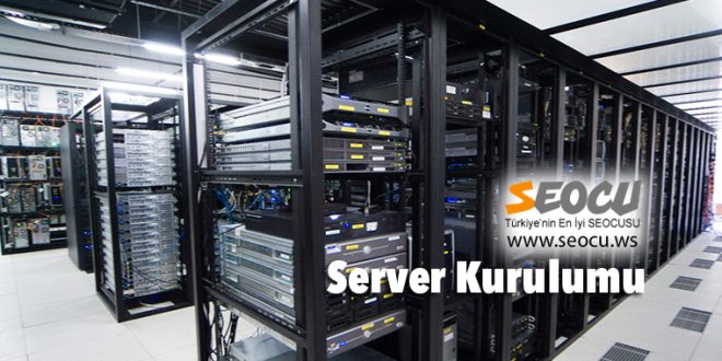 Server Kurulumu