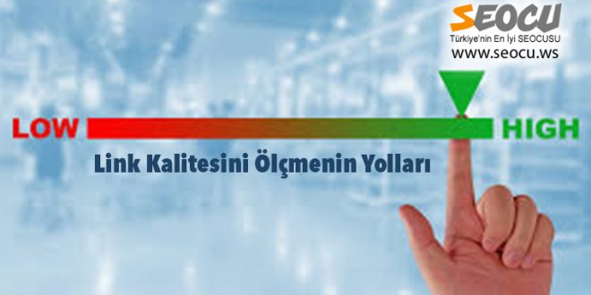 Link Kalitesini Ölçmenin Yolları