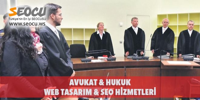Avukat & Hukuk Web Tasarım & Seo Hizmetleri