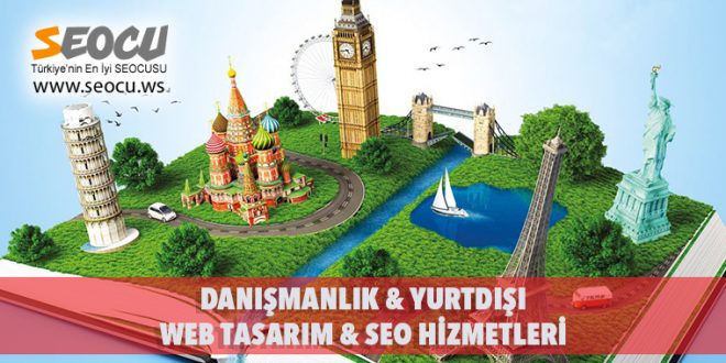 Danışmanlık & Yurtdışı Web Tasarım & Seo Hizmetleri
