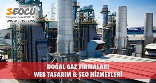 Doğalgaz Firmaları Web Tasarım & Seo Hizmetleri