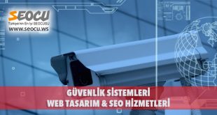 Güvenlik Sistemleri Web Tasarım & Seo Hizmetleri