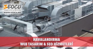 Havalandırma Web Tasarım & Seo Hizmetleri