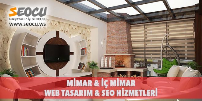 Mimar & İç Mimar Web Tasarım & Seo Hizmetleri