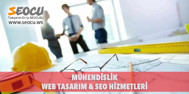 Mühendislik Web Tasarım & Seo Hizmetleri