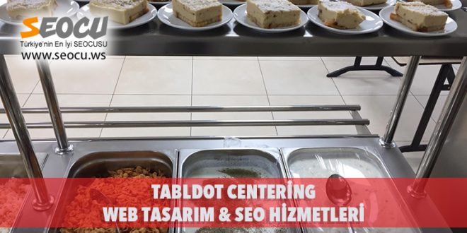 Tabldot Centering Web Tasarım & Seo Hizmetleri